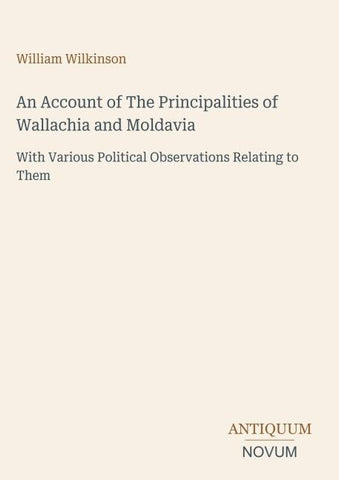 An Account of The Principalities of Wallachia and Moldavia