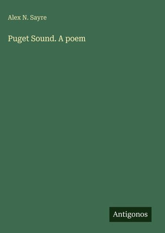 Puget Sound. A poem