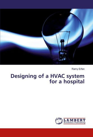 Designing of a HVAC system for a hospital