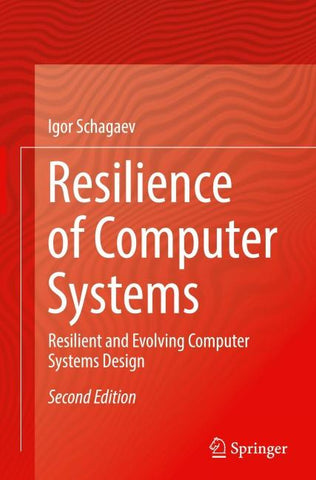 Resilience of Computer Systems