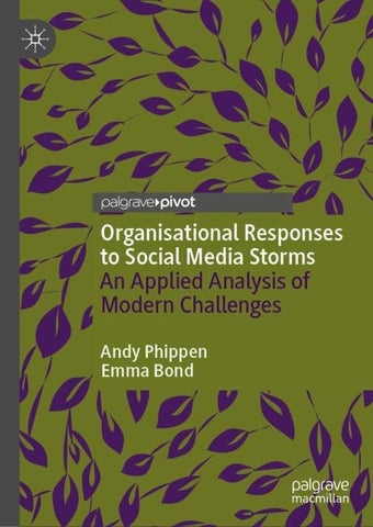 Organisational Responses to Social Media Storms