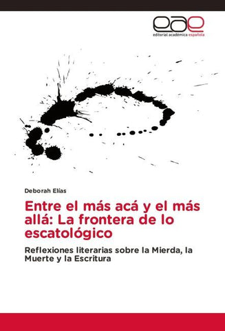 Entre el más acá y el más allá: La frontera de lo escatológico