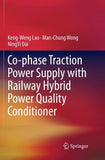 Co-phase Traction Power Supply with Railway Hybrid Power Quality Conditioner