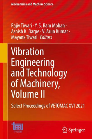 Vibration Engineering and Technology of Machinery, Volume II