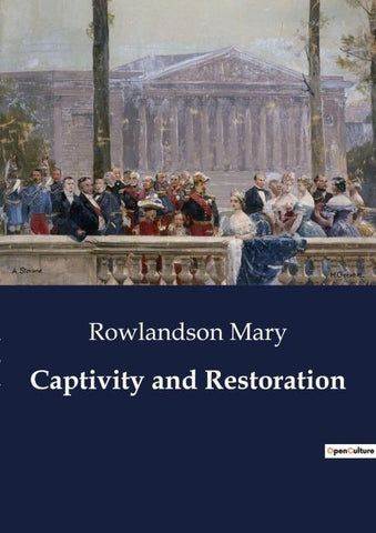 Captivity and Restoration