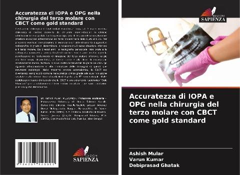 Accuratezza di IOPA e OPG nella chirurgia del terzo molare con CBCT come gold standard