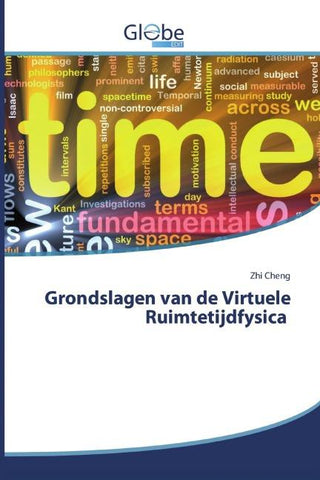 Grondslagen van de Virtuele Ruimtetijdfysica