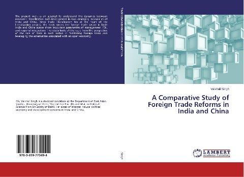 A Comparative Study of Foreign Trade Reforms in India and China