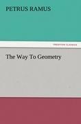 The Way To Geometry