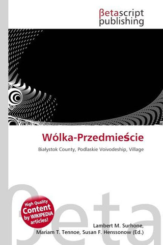 Wólka-Przedmie¿cie