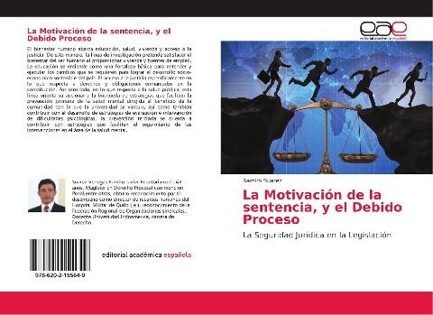 La Motivación de la sentencia, y el Debido Proceso