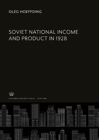 Soviet National Income and Product in 1928