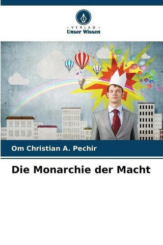 Die Monarchie der Macht
