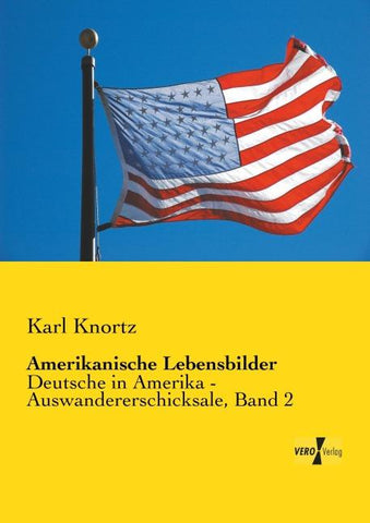 Amerikanische Lebensbilder