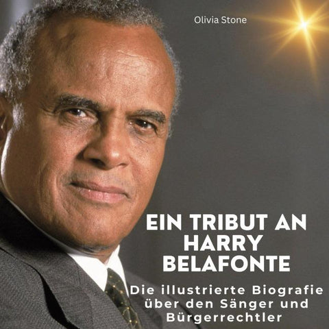 Ein Tribut an <br> Harry Belafonte