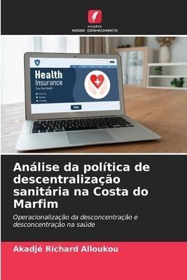 Análise da política de descentralização sanitária na Costa do Marfim