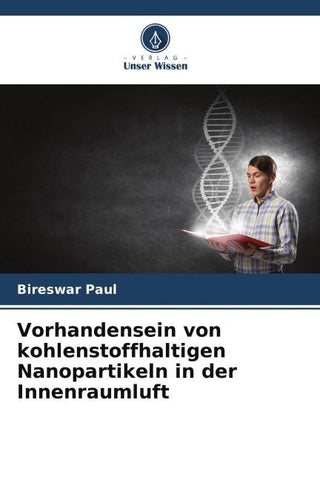 Vorhandensein von kohlenstoffhaltigen Nanopartikeln in der Innenraumluft