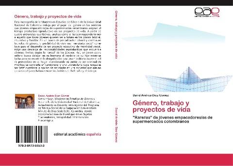 Género, trabajo y proyectos de vida