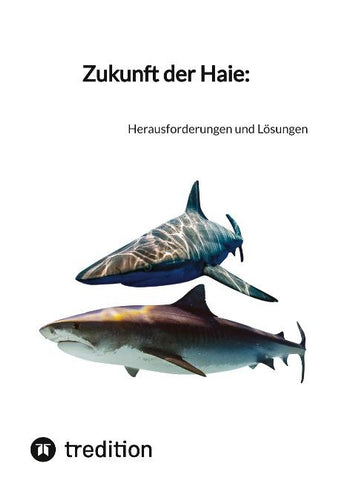 Zukunft der Haie: