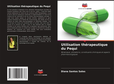 Utilisation thérapeutique du Pequi