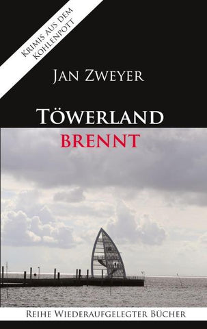 Töwerland brennt