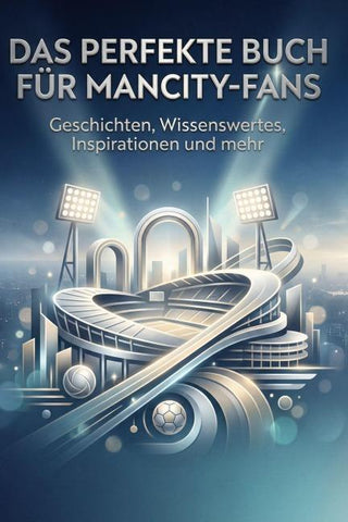 Das perfekte Buch für ManCity-Fans