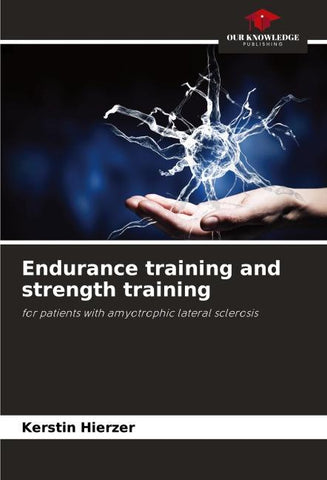 Endurance training and strength training