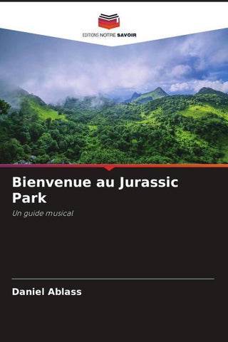 Bienvenue au Jurassic Park