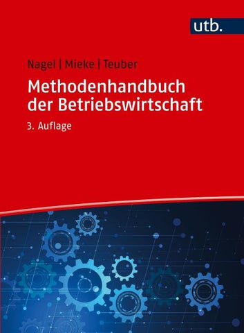 Methodenhandbuch der Betriebswirtschaft