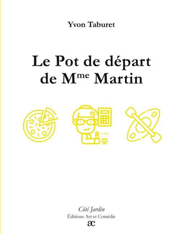 Le Pot de départ de Mme Martin