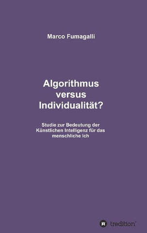 Algorithmus versus Individualität?