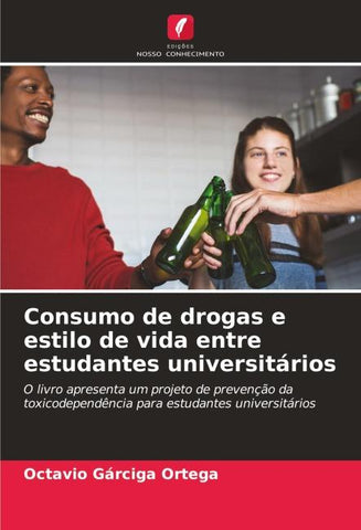 Consumo de drogas e estilo de vida entre estudantes universitários