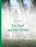 Ein Poet auf vier Pfoten