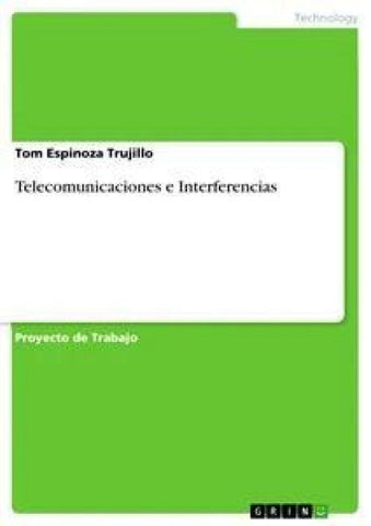 Telecomunicaciones e Interferencias