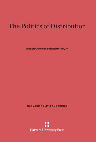 The Politics of Distribution