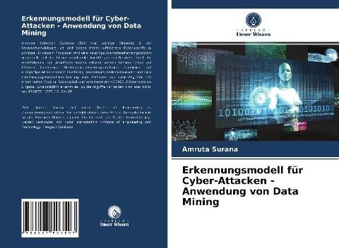 Erkennungsmodell für Cyber-Attacken - Anwendung von Data Mining