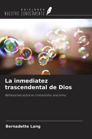La inmediatez trascendental de Dios