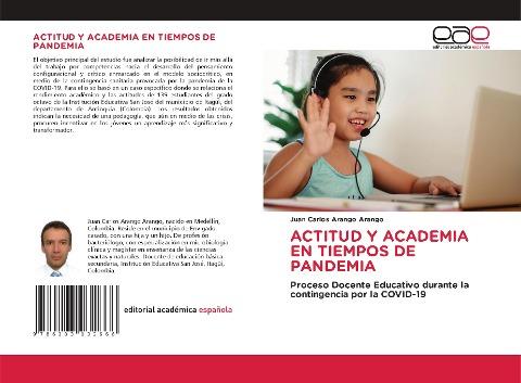 ACTITUD Y ACADEMIA EN TIEMPOS DE PANDEMIA