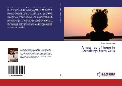 A new ray of hope in Dentistry: Stem Cells