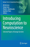 Introducing Computation to Neuroscience