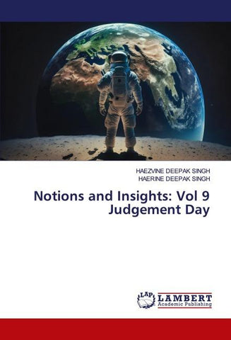 Notions and Insights: Vol 9 Judgement Day
