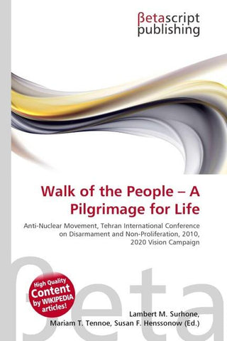 Walk of the People - A Pilgrimage for Life