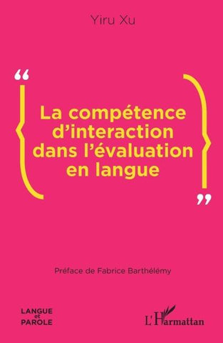 La compétence d'interaction dans l'évaluation en langue