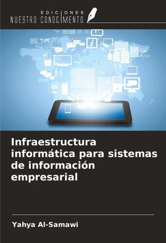 Infraestructura informática para sistemas de información empresarial