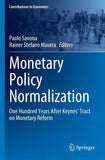 Monetary Policy Normalization