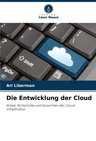 Die Entwicklung der Cloud