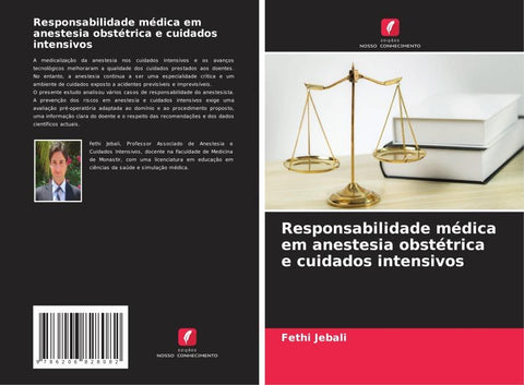 Responsabilidade médica em anestesia obstétrica e cuidados intensivos