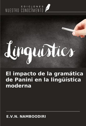 El impacto de la gramática de Panini en la lingüística moderna