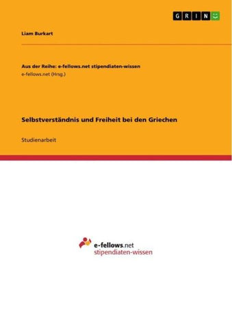 Selbstverständnis und Freiheit bei den Griechen