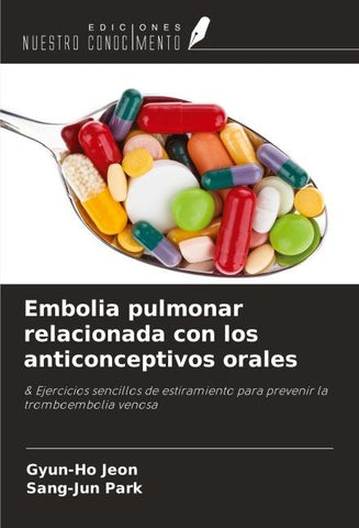 Embolia pulmonar relacionada con los anticonceptivos orales